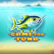 Game for Tuna